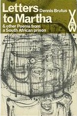 Letters to Martha,: And Other Poems from a South African Prison