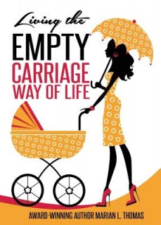 Living The Empty Carriage Way of Life (A Chapbook)