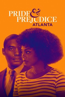 Pride &amp; Prejudice: Atlanta
