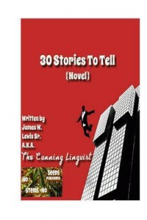 30 Stories to Tell