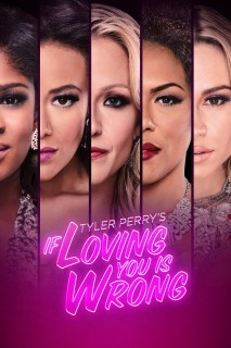 Tyler Perry&#039;s If Loving You Is Wrong