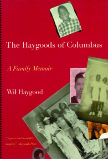 The Haygoods Of Columbus: A Love Story