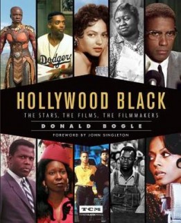 Hollywood Black: The Stars, the Films, the Filmmakers