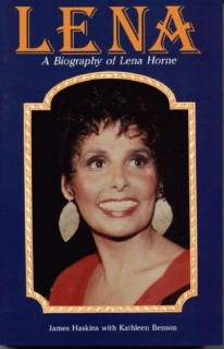 Lena: A Personal and Professional Biography of Lena Horne