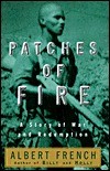 Patches of Fire: A Story of War and Redemption
