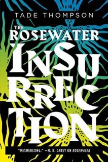 The Rosewater Insurrection