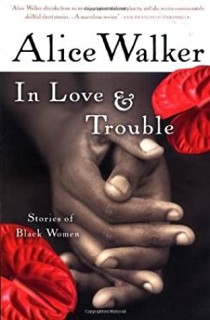 In Love &amp; Trouble: Stories of Black Women