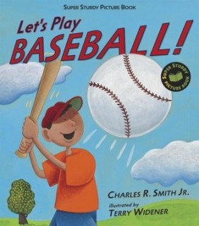 Let's Play Baseball!: Super Sturdy Picture Books